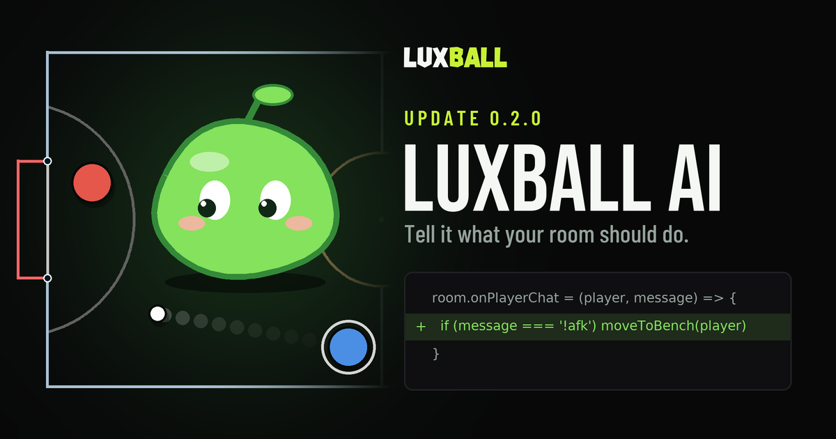 Update 0.2.0: Changes and Luxball AI
